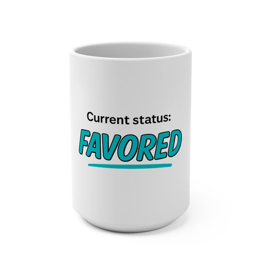 Current Status Favored Mug
