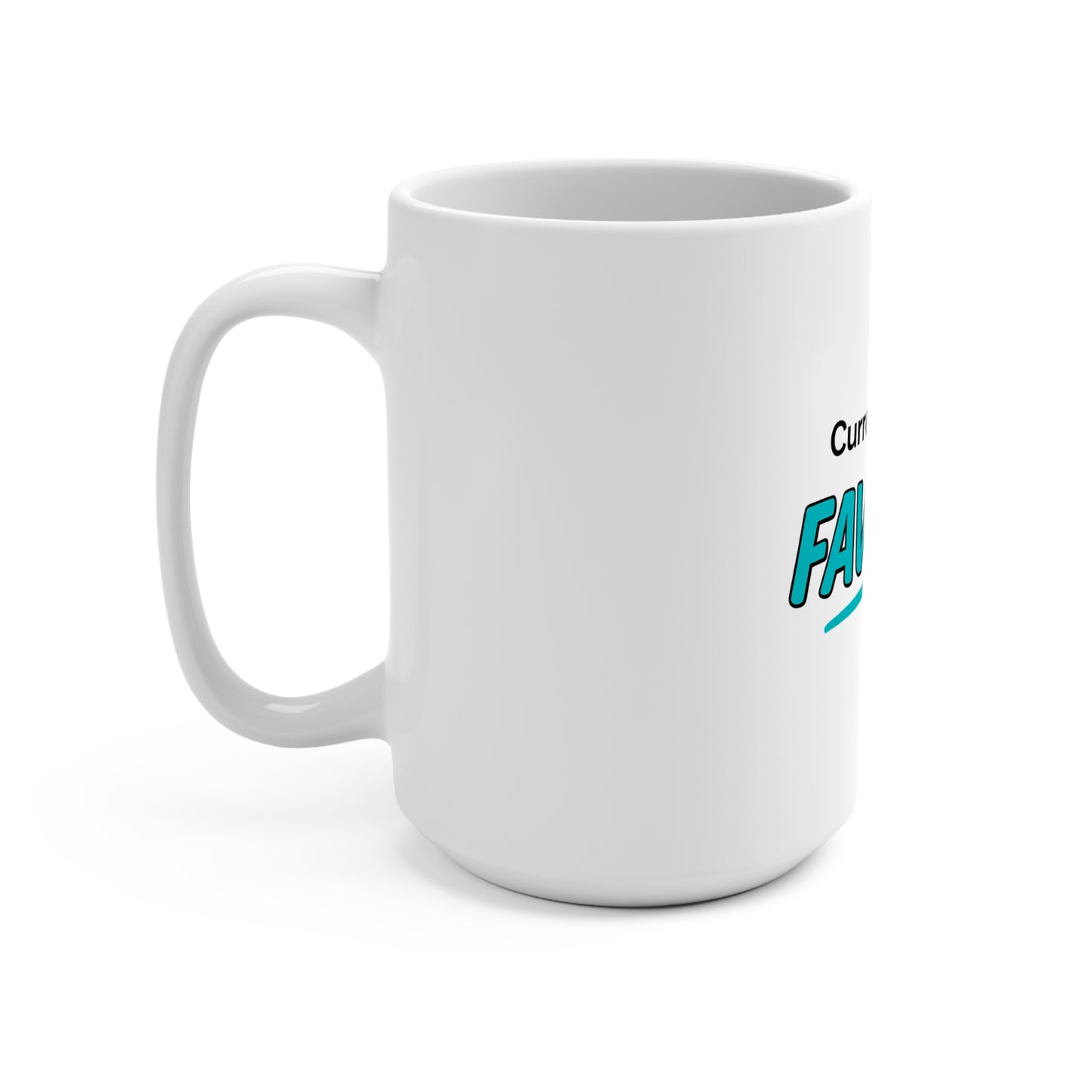 Current Status Favored Mug